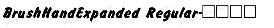BrushHandExpanded Regular字体转换